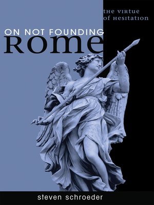 cover image of On Not Founding Rome